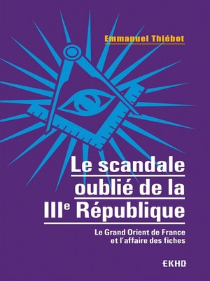 cover image of Le scandale oublié de la IIIe République